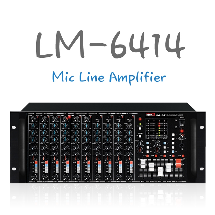 LM-6414/Mic Line Amplifier
